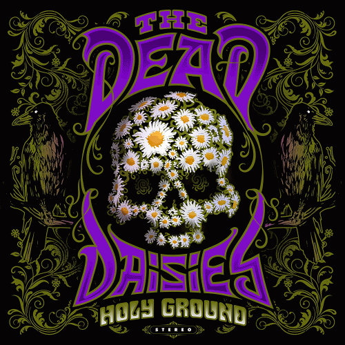 The Dead Daisies : Holy Ground